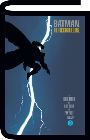 The Dark Knight Returns di Frank Miller